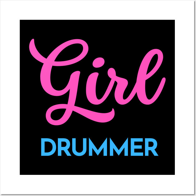 Girl drummer Wall Art by Drummer Ts